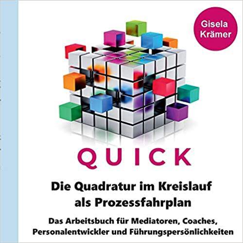 Buchcover von "Quick – Das Handlungsmodell für moderne Führung und Prozessbegleitung" von Gisela Krämer
